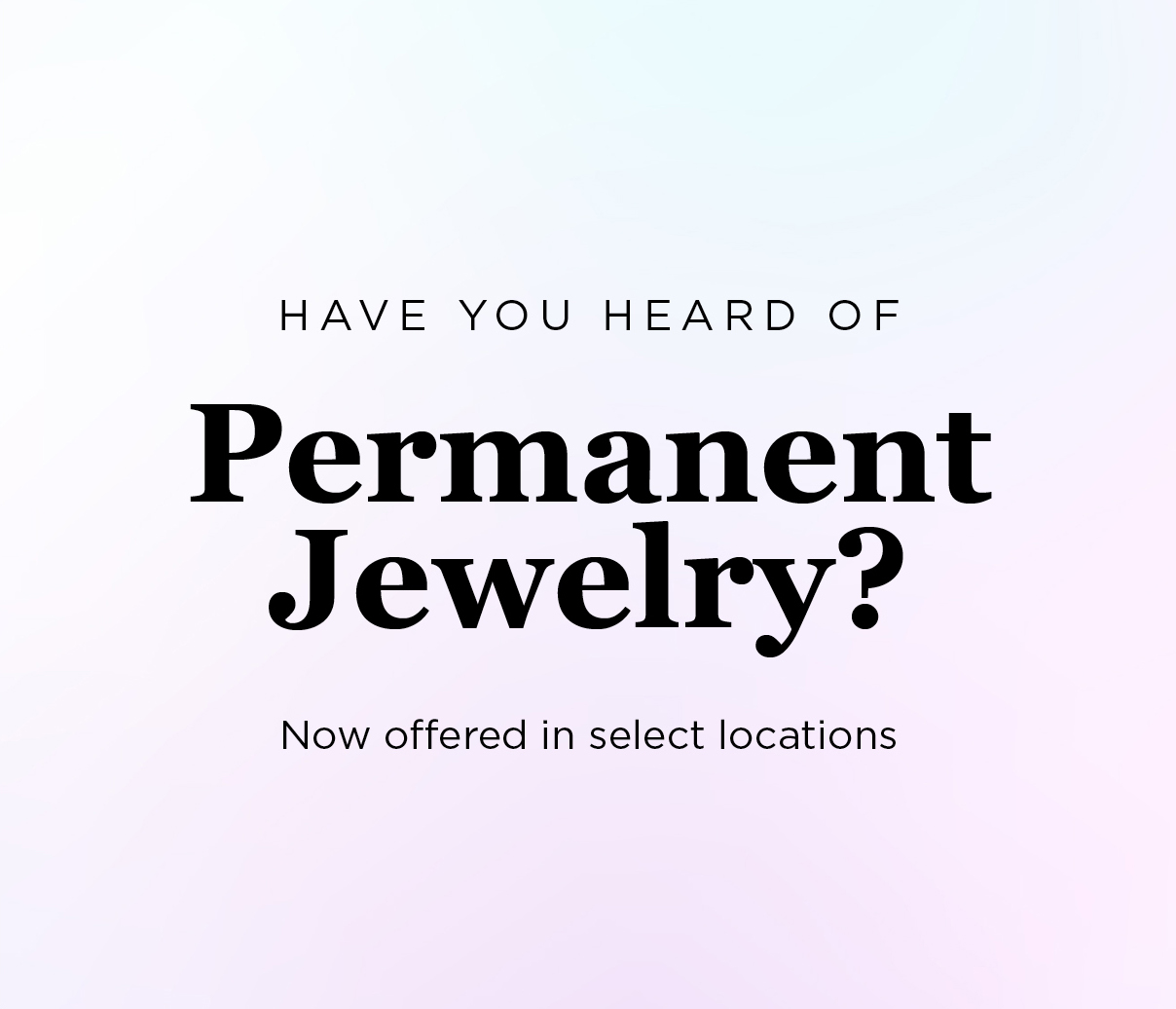 The Paper Store | Permanent Jewelry