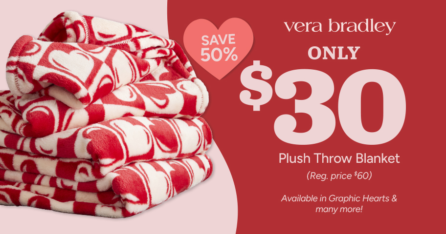 Vera Bradley Plush Throw Blanket ONLY $30*